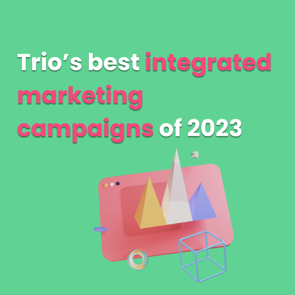 best integrated marketing campaigns